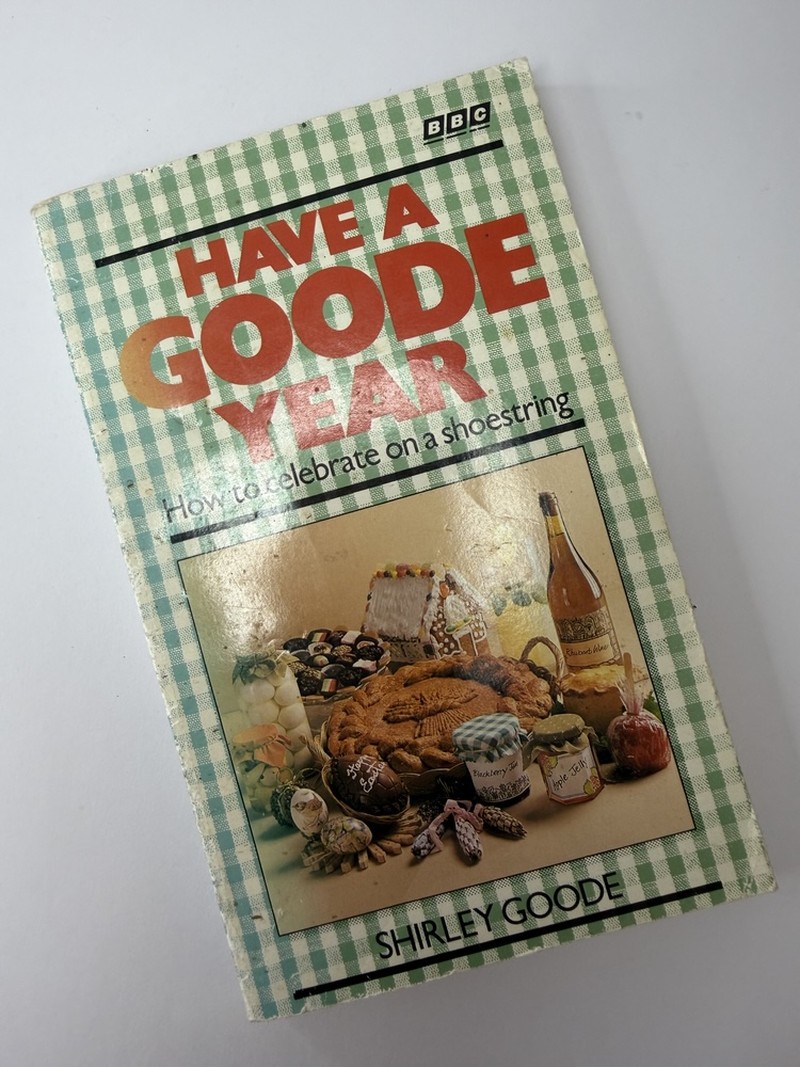 Have a Goode Year by Shirley Goode