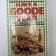 Have a Goode Year by Shirley Goode — secondhand book
