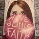 Have a Little Faith by Candy Harper — secondhand book