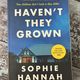 Haven't They Grown by Sophie Hannah — secondhand book