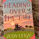 Heading over the Hill by Judy Leigh — secondhand book