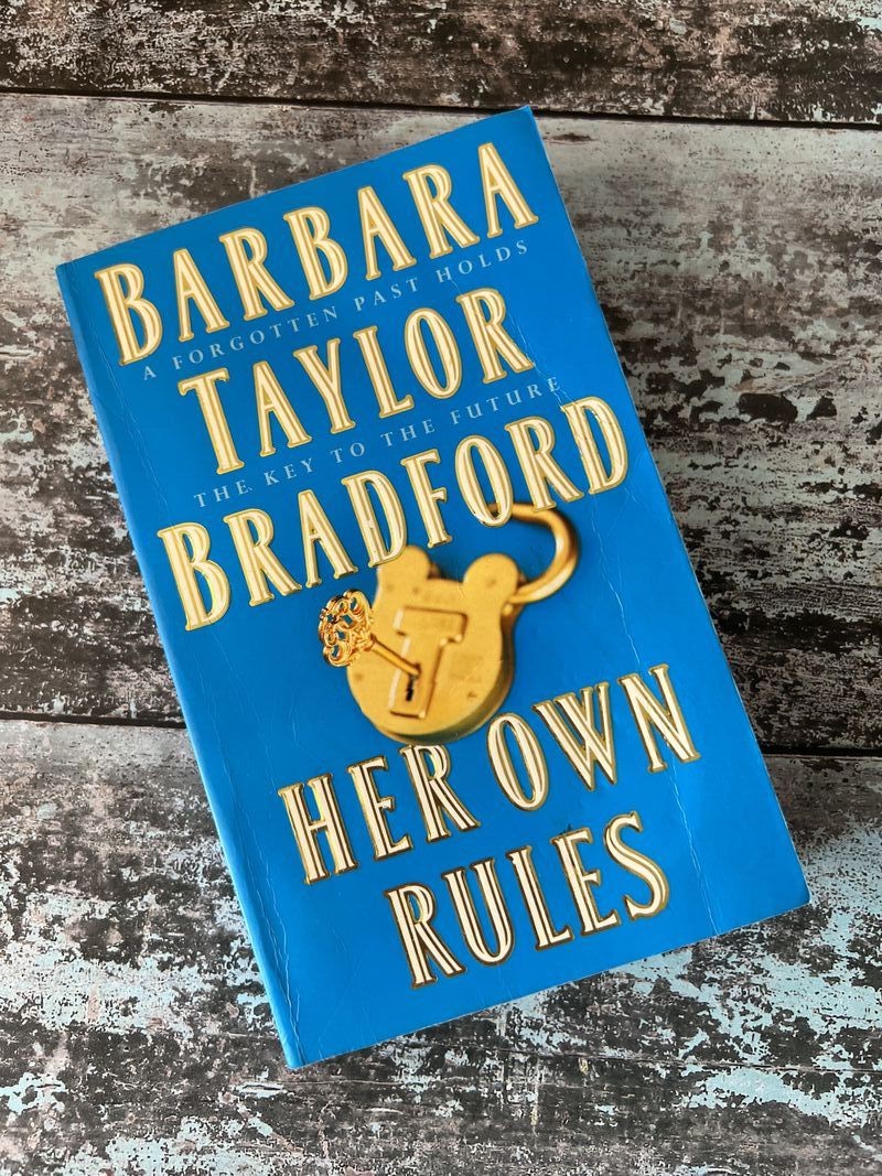 Her Own Rules by Barbara Taylor Bradford