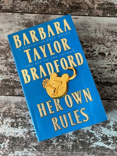Her Own Rules by Barbara Taylor Bradford