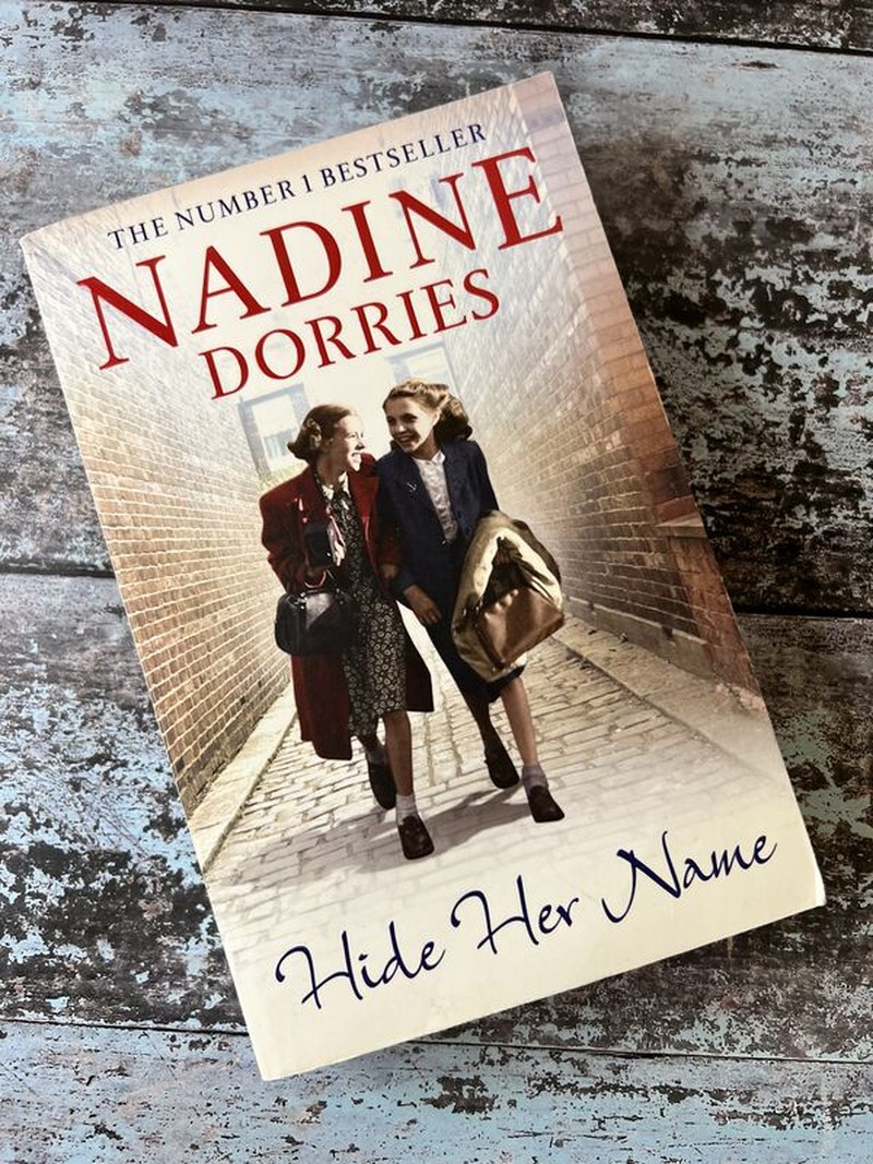 Hide Her Name by Nadine Dorries