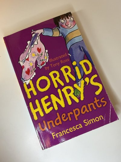 Horrid Henry's Underpants by Francesca Simon