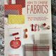 How to Choose Fabrics by Sophie Hélène — secondhand book