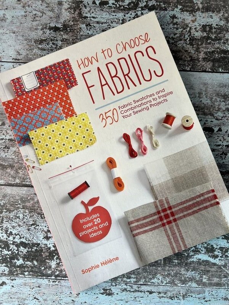 How to Choose Fabrics by Sophie Hélène