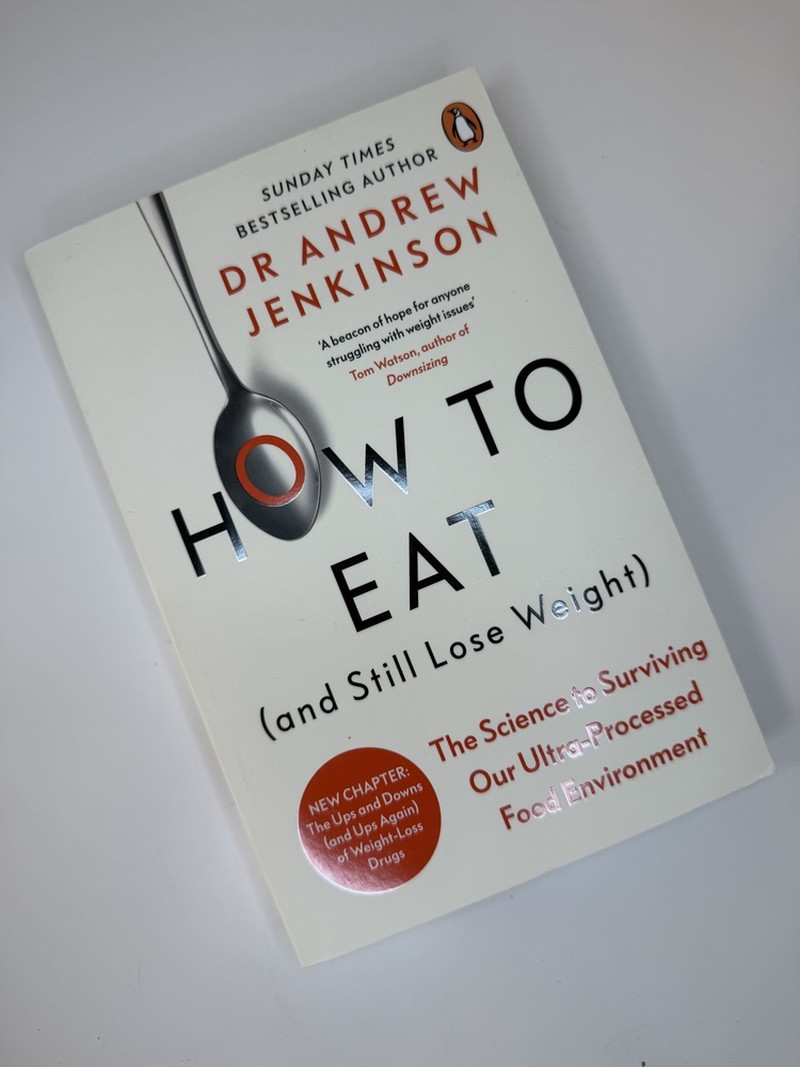 How to Eat (and still lose weight) by Andrew Jenkinson