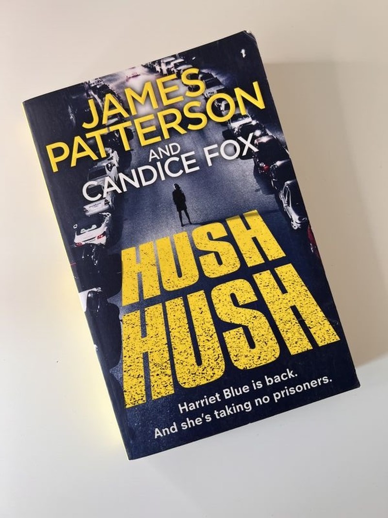 Hush Hush by Candice Fox, James Patterson