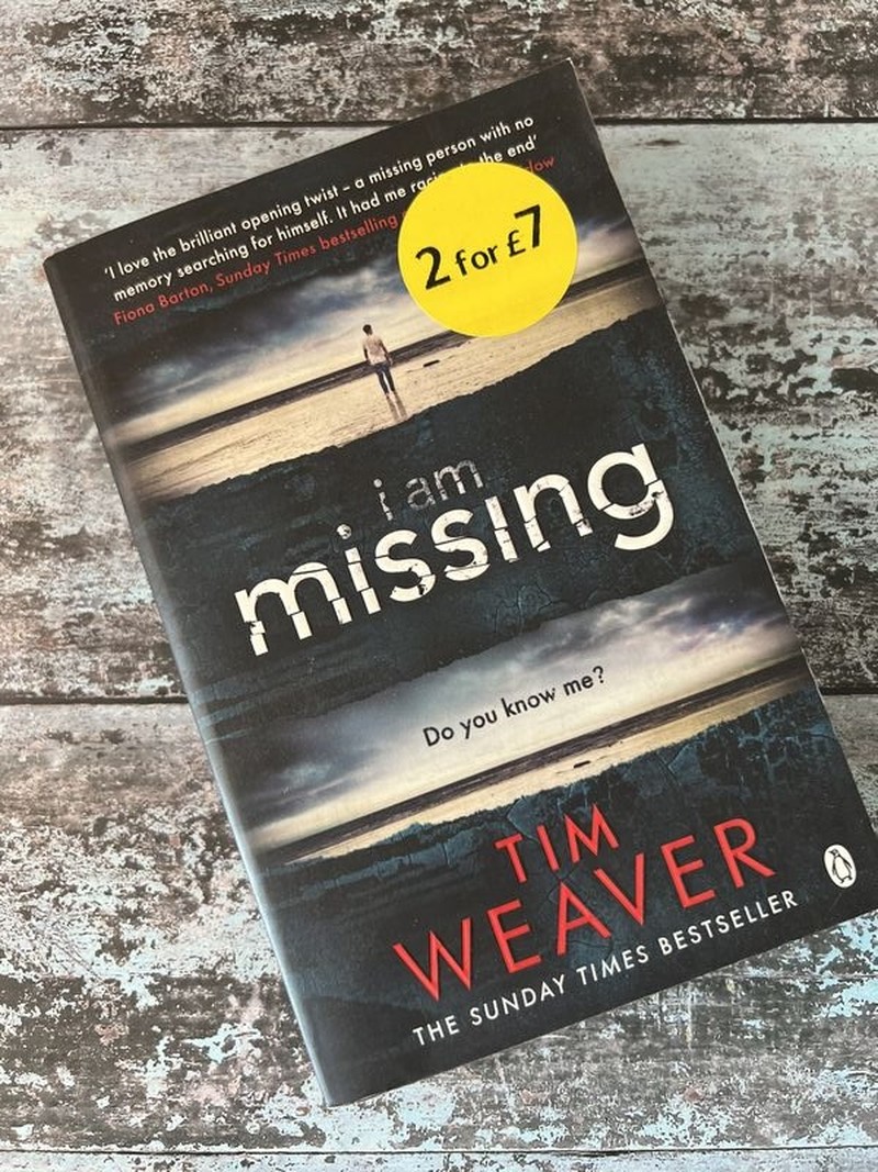 I Am Missing by Tim Weaver