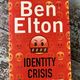 Identity Crisis by Ben Elton — secondhand book