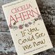 If You Could See Me Now by Cecelia Ahern — secondhand book