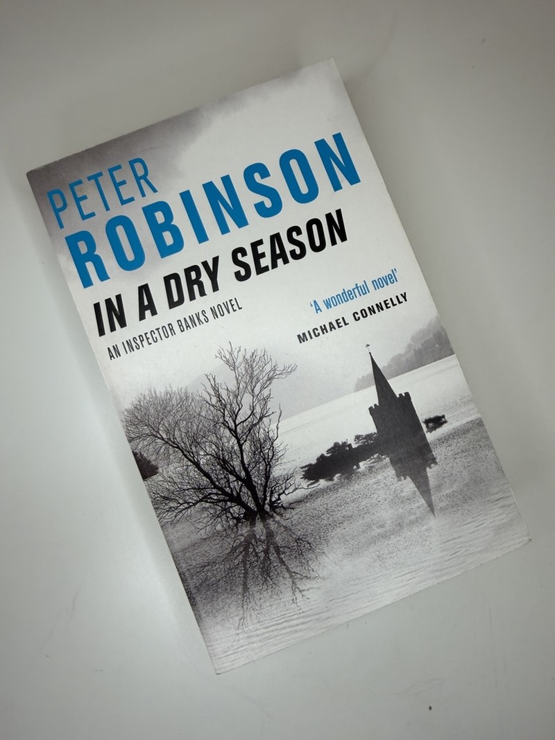 In a Dry Season by Peter Robinson