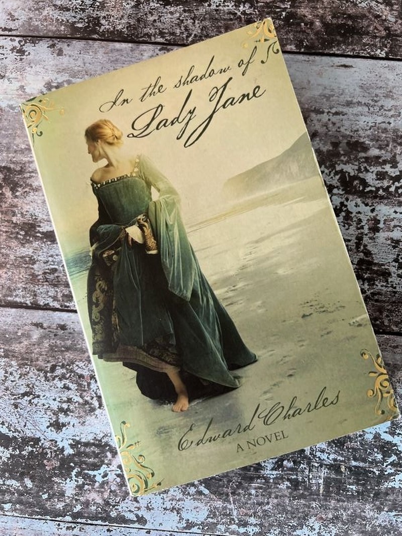 In the Shadow of Lady Jane by Edward Charles