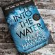 Into the Water by Paula Hawkins — secondhand book