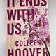 It ends with us by Colleen Hoover — secondhand book
