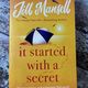 It started with a secret by Jill Mansell — secondhand book
