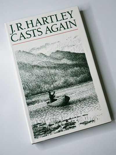 J R Hartley Casts Again by Michael Russell