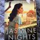 Jasmine Nights by Julia Gregson — secondhand book