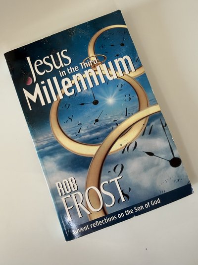 Jesus in the Third Millennium by Rob Frost