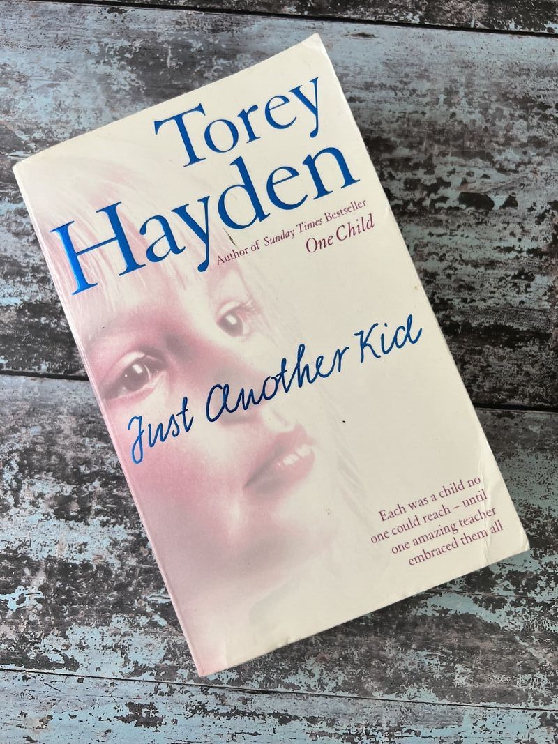 Just Another Kid by Torey Hayden