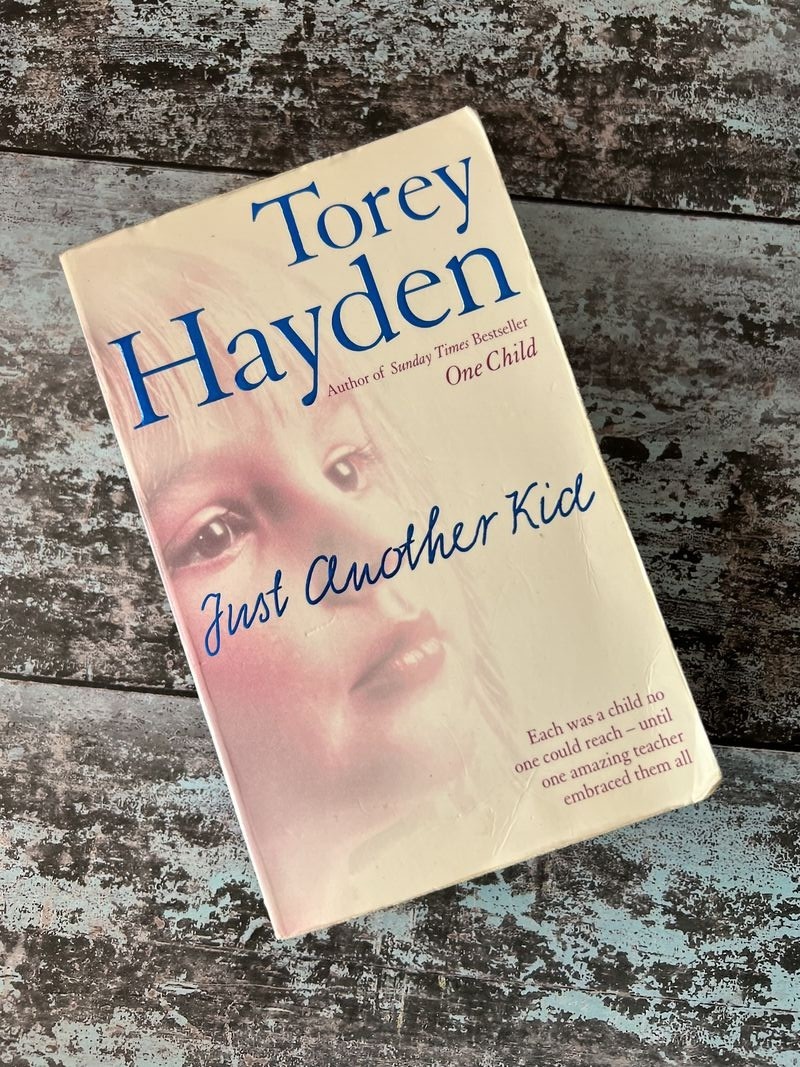 Just Another Kid by Torey Hayden