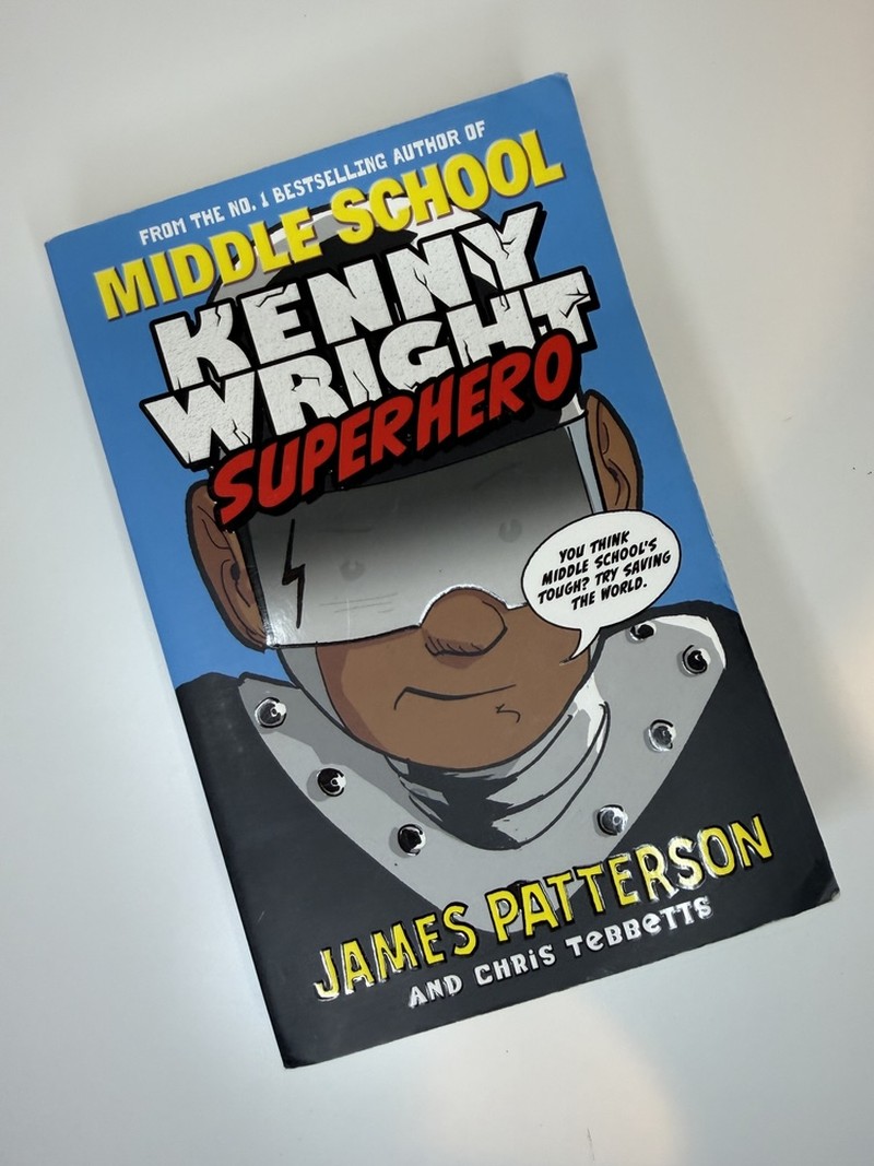 Kenny Wright: Superhero by James Patterson