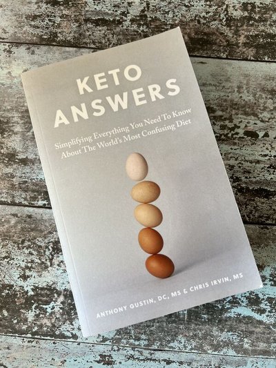 Keto Answers by Anthony Gustin, Chris Irvin