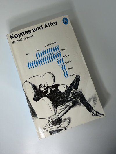 Keynes and After by Michael Stewart