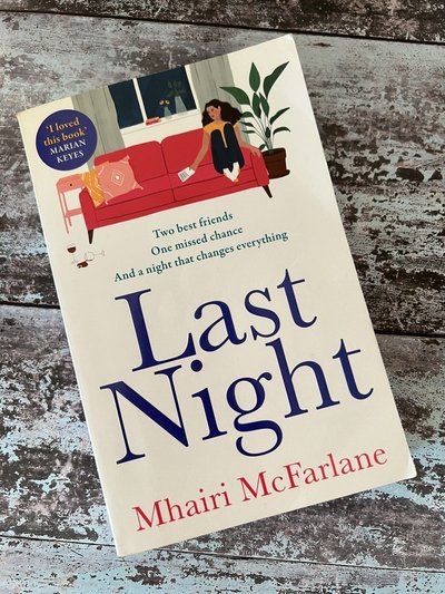 Last Night by Mhairi McFarlane