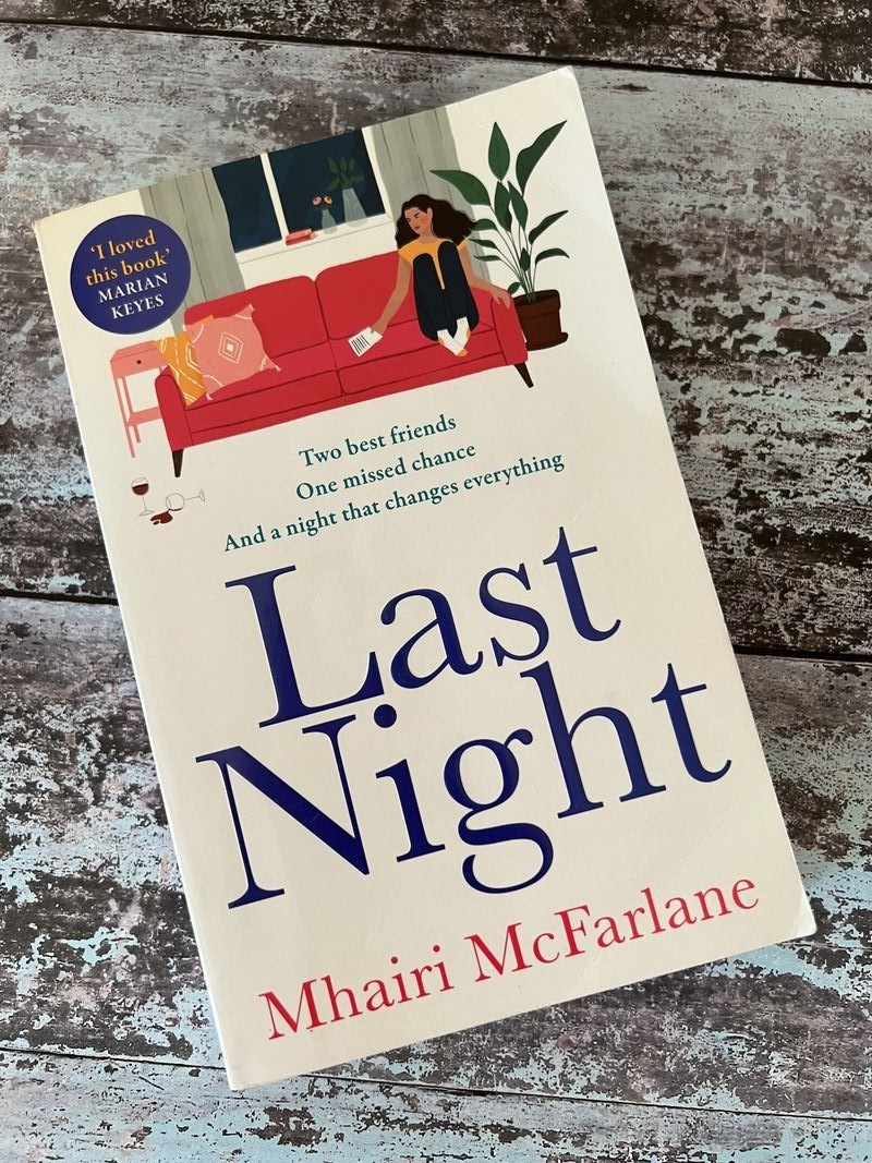 Last Night by Mhairi McFarlane
