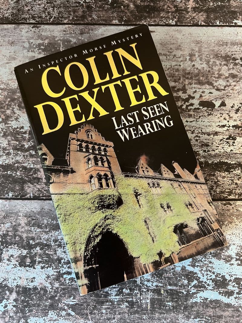Last Seen Wearing by Colin Dexter