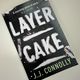 Layer Cake by J J Connolly — secondhand book
