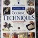 Le Cordon Bleu Complete Cooking Techniques by Eric Treuille and Jeni Wright — secondhand book