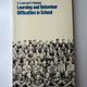 Learning and Behaviour Difficulties in School by D J Leach and E C Raybould — secondhand book
