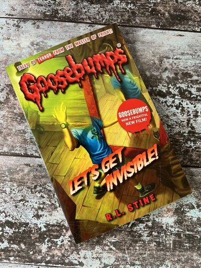 Let's Get Invisible! (Goosebumps #6) by R L Stine