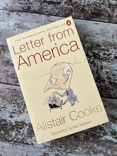 Letter From America by Alistair Cooke
