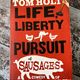 Life, Liberty and the Pursuit of Sausages by Tom Holt — secondhand book