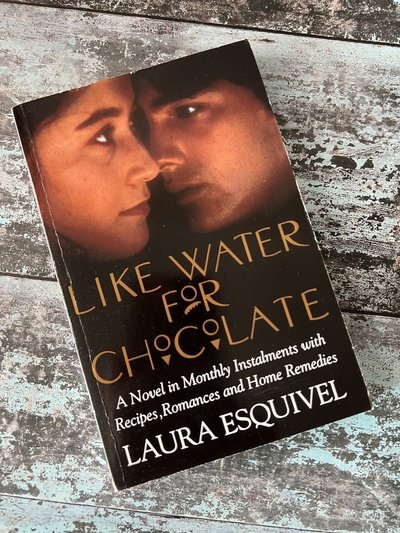 Like Water for Chocolate by Laura Esquivel