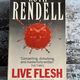 Live flesh by Ruth Rendell — secondhand book