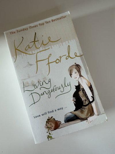 Living Dangerously by Katie Fforde