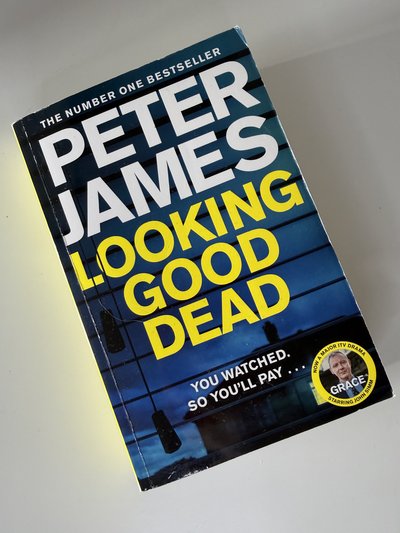 Looking Good Dead by Peter James