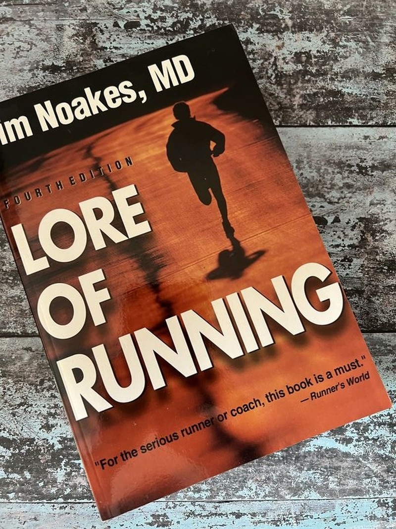 Lore of Running by Tim Noakes
