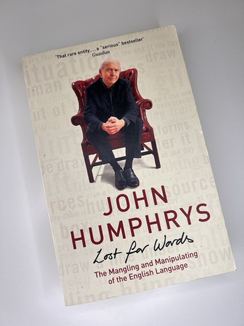 Lost for Words by John Humphrys