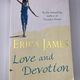 Love and Devotion by Erica James — secondhand book