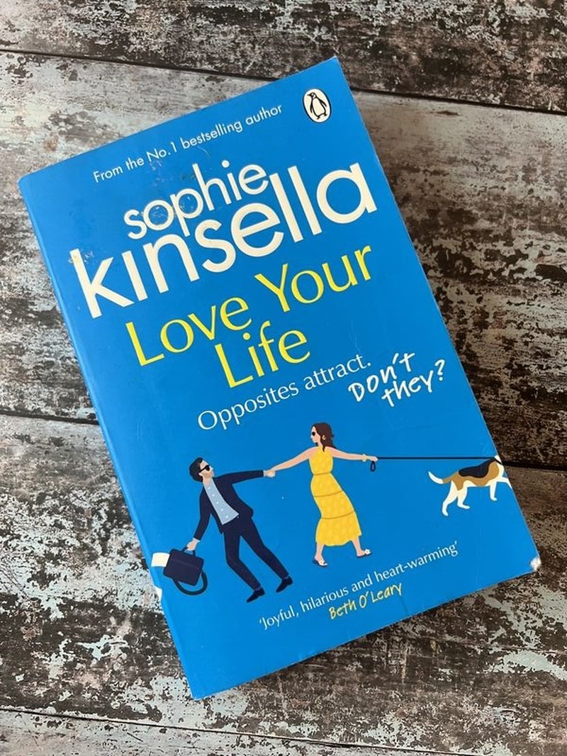 Love Your Life by Sophie Kinsella