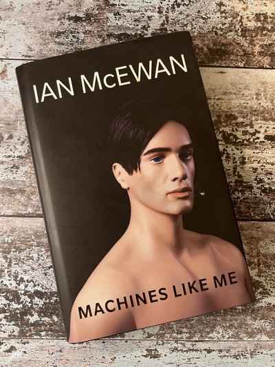 Machines Like Me by Ian McEwan