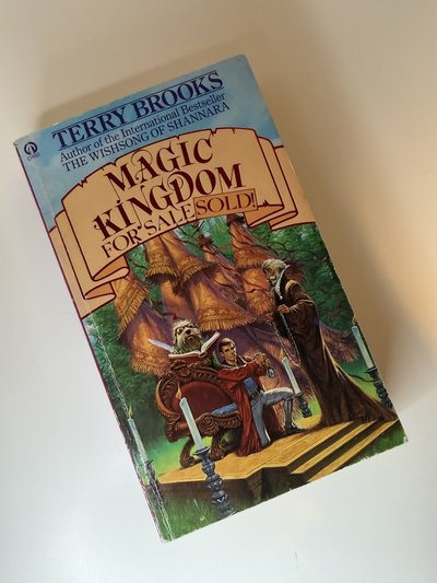 Magic Kingdom for Sale/Sold by Terry Brooks