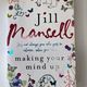 Making Your Mind Up by Jill Mansell — secondhand book