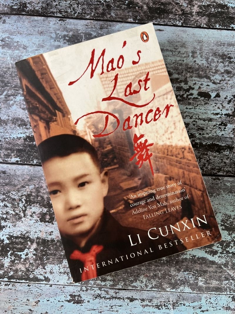 Mao's Last Dancer by Li Cunxin